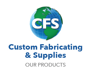 Custom Fabricating & Supplies products